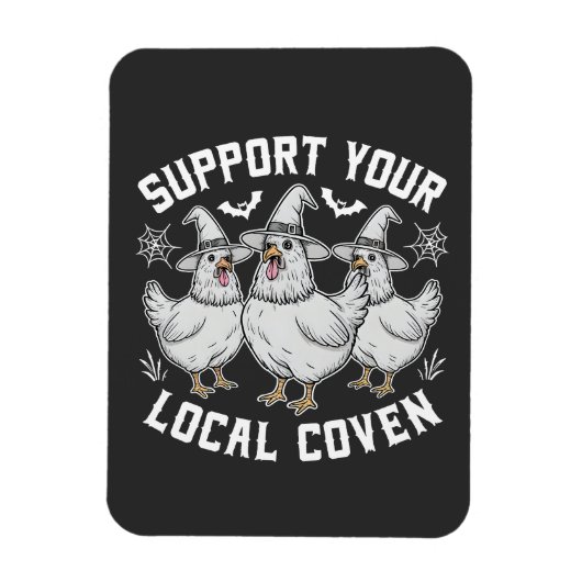 Steun uw lokale Coven Haan Halloween Spooky Magneet (Verticaal)