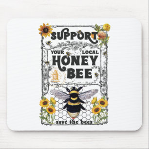 Steun uw lokale Honey Bee Earth Day Save the Be Muismat