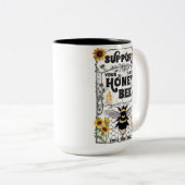 Steun uw lokale honingbijen tweekleurige koffiemok (Voorkant rechts)