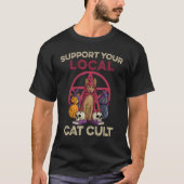 Steun uw lokale kattenkat kat kat kat kat kat klok t-shirt (Voorkant)