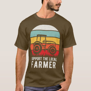 Steun uw lokale landbouwers die landbouwgrond ver t-shirt