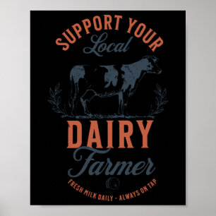 Steun uw lokale melkveehouder, eet lokale borsten poster