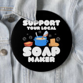 Steun uw lokale zeepmaker Soapmaker Ronde Button 6,0 Cm (In situ)