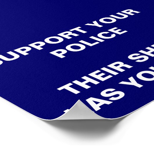 STEUN UW POLITIE POSTER (Hoek)