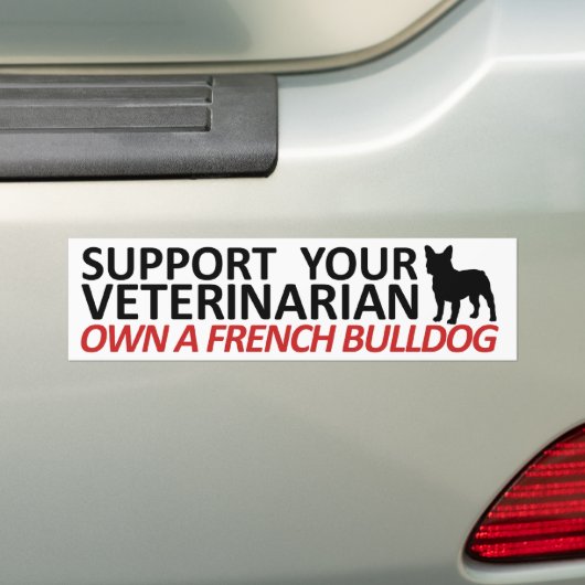 Steun Uw Vet EIGENAAR een Bumpersticker Frenchie (Op auto)