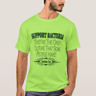 Steun voor bacteriën t-shirt