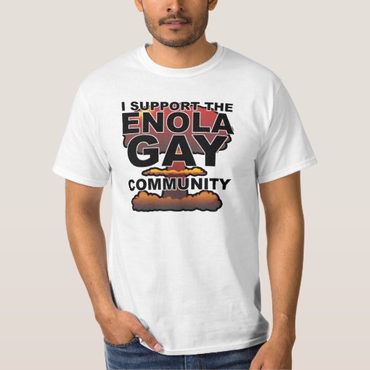 Steun voor de Gemeenschap Enola Gay T-shirt (Voorkant)