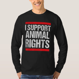 Steun voor dierenrechtenactivist Animals Rescue Ve T-shirt