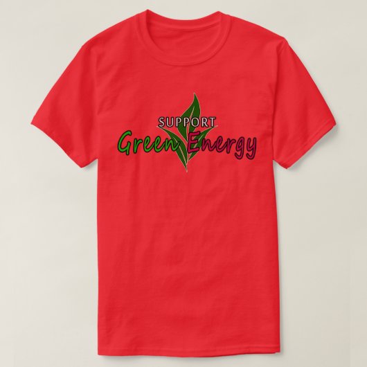 Steun voor groene energie t-shirt (Design voorkant)