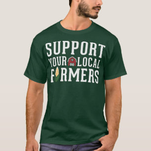 Steun voor landbouwers die Boerderijen telen T-shirt