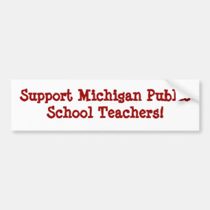 Steun voor leraren openbare scholen van Michigan Bumpersticker