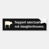 steun voor niet - slachthuizen vegan bumpersticker (Voorkant)