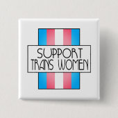 Steun voor transvrouwen vierkante button 5,1 cm (Voorkant)