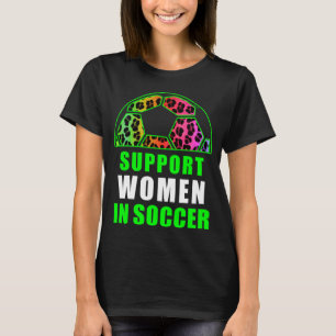 Steun voor vrouwen in voetbalspeler Vrouwen Mam Vo T-shirt