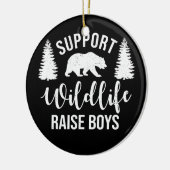 Steun voor Wildlife Raise Boys Sons Funny mama Keramisch Ornament (Links)
