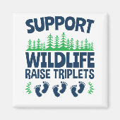 Steun voor Wildlife Raise Triplets Funny Triplet M Magneet (Voorkant)