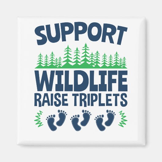 Steun voor Wildlife Raise Triplets Funny Triplet M Magneet (Voorkant)