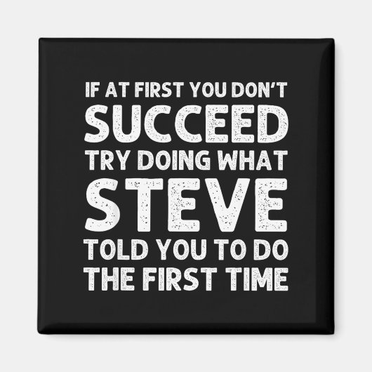 Steve Gift Name D Birthday Funny Christ Magneet (Voorkant)