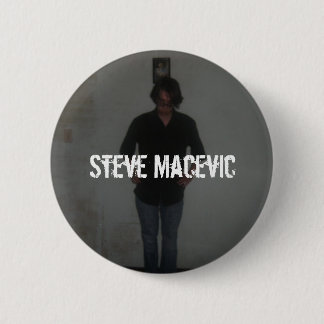 Steve Macevic pin Ronde Button 5,7 Cm