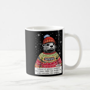 Steve Otter in plaats van cadeaus te geven dit jaa Koffiemok