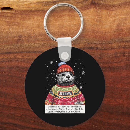 Steve Otter Instead Of Giving This Year  Sleutelhanger (Voorkant)