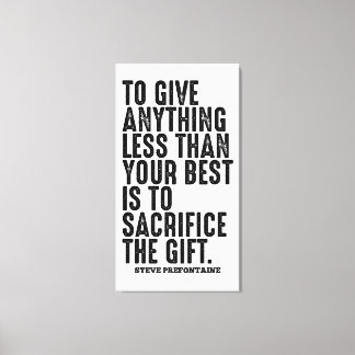 Steve Prefontaine Quote Canvas Afdruk