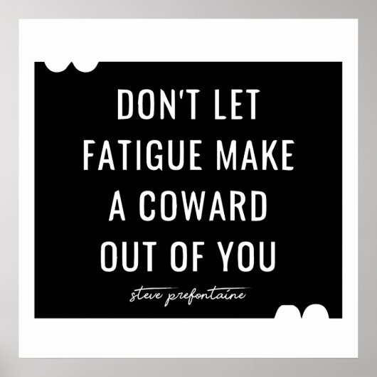 Steve Prefontaine Quote Poster (Voorkant)