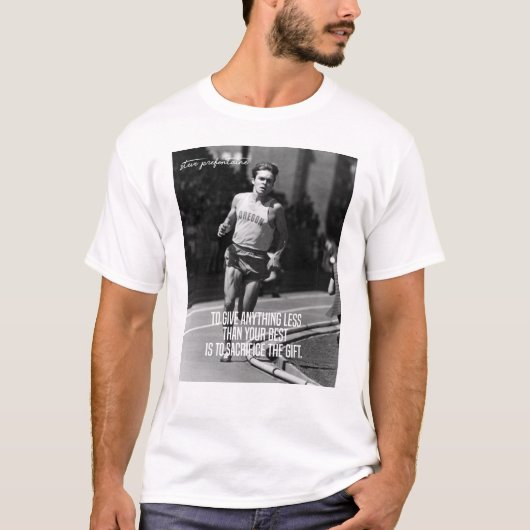 Steve Prefontaine Quote T-shirt (Voorkant)