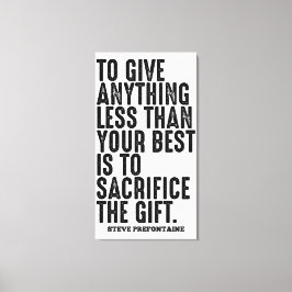 Steve Prefontaine running quotes Canvas Afdruk