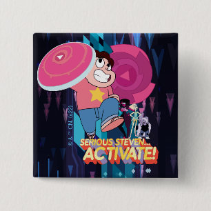 Steven Universe   Serieuze Steven... activeren! Vierkante Button 5,1 Cm