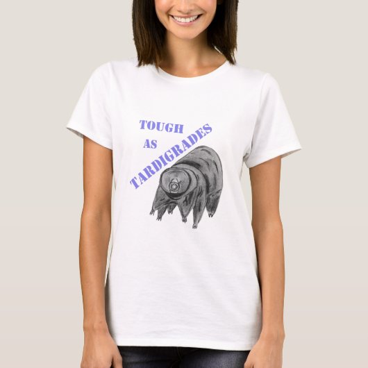 Stevig als Tardigrades T-shirt (Voorkant)