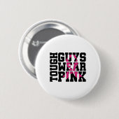 Stevige jongens Draag het bewustzijn van roze bors Ronde Button 5,7 Cm (Voorkant /achterkant)