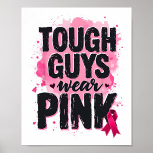 Stevige jongens Draag roze borstkankerwaarschuwing Poster