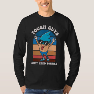 Stevige jongens hebben geen behoefte aan tonsillen t-shirt