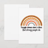 Stevige tijden zijn niet de laatste, maar sterke m bedankkaart (Voorkant / Achterkant)