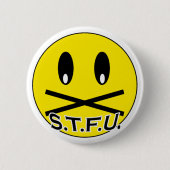 STFU-Button Ronde Button 5,7 Cm (Voorkant)