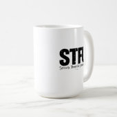 STFU: Ernstig, Bedankt voor begrip Koffiemok (Voorkant rechts)