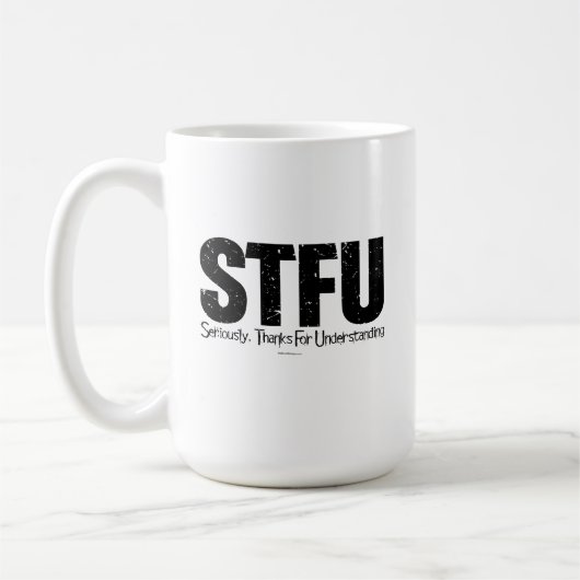 STFU: Ernstig, Bedankt voor begrip Koffiemok (Links)