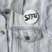 STFU grappige badge Ronde Button 5,7 Cm (In situ)