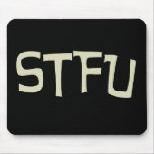 STFU Mousepad Muismat (Voorkant)