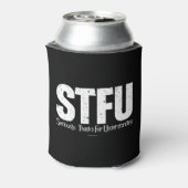 STFU: Seriously, Thanks For Understanding Blikjeskoeler (Blikje Achterkant)