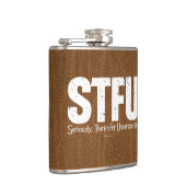 STFU: Seriously, Thanks For Understanding Heupfles (Rechts)
