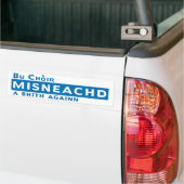 Sticeadair Mòr Misneachd Bumpersticker (Op Truck)