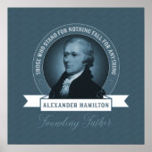 Stichtende Vader Alexander Hamilton Citaat Poster (Voorkant)