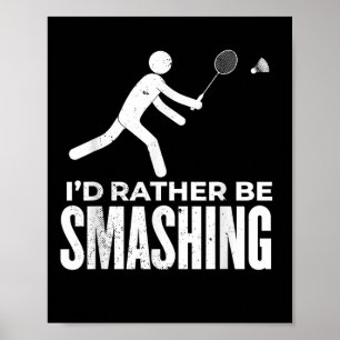 Stick Figure Badminton - Ik zou liever Badminton v Poster