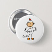 Stick Figuur in Chicken Suit Button (Voorkant /achterkant)