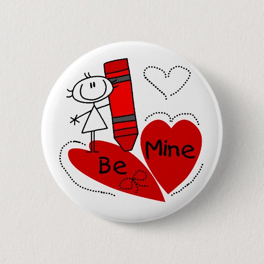 Stick Girl Be Mine Valentijn Ronde Button 5,7 Cm (Voorkant)