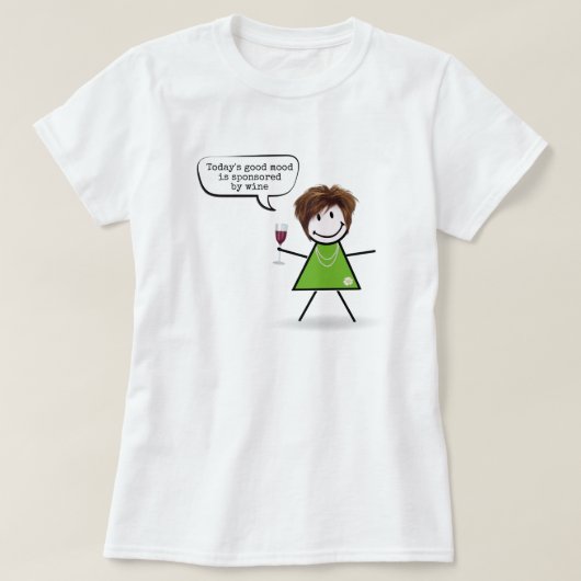 Stick Girl met Wine en Fun Quote T-shirt (Design voorkant)