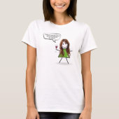 Stick Girl met Wine en Fun Quote T-shirt (Voorkant)