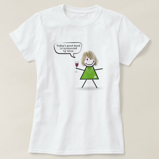 Stick Girl met Wine en Fun Quote T-shirt (Design voorkant)
